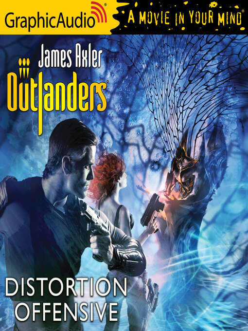 Title details for Distortion Offensive [Dramatized Adaptation] by James Axler - Available